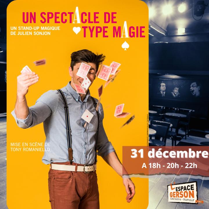 Julien Sonjon // 31 décembre 2025 // 18h-20h-22h // Espace Gerson