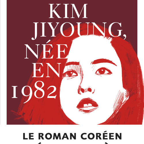 Présentation du livre Kim Jiyoung, née en 1982, de Cho Nam-Joo