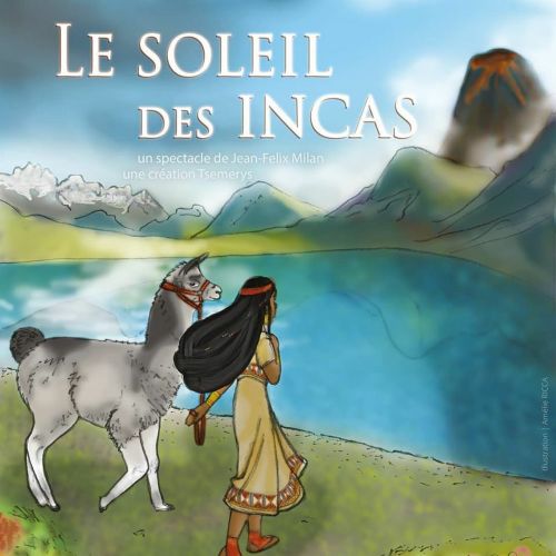Le soleil des incas | Festival le bruit des P'tits Cailloux