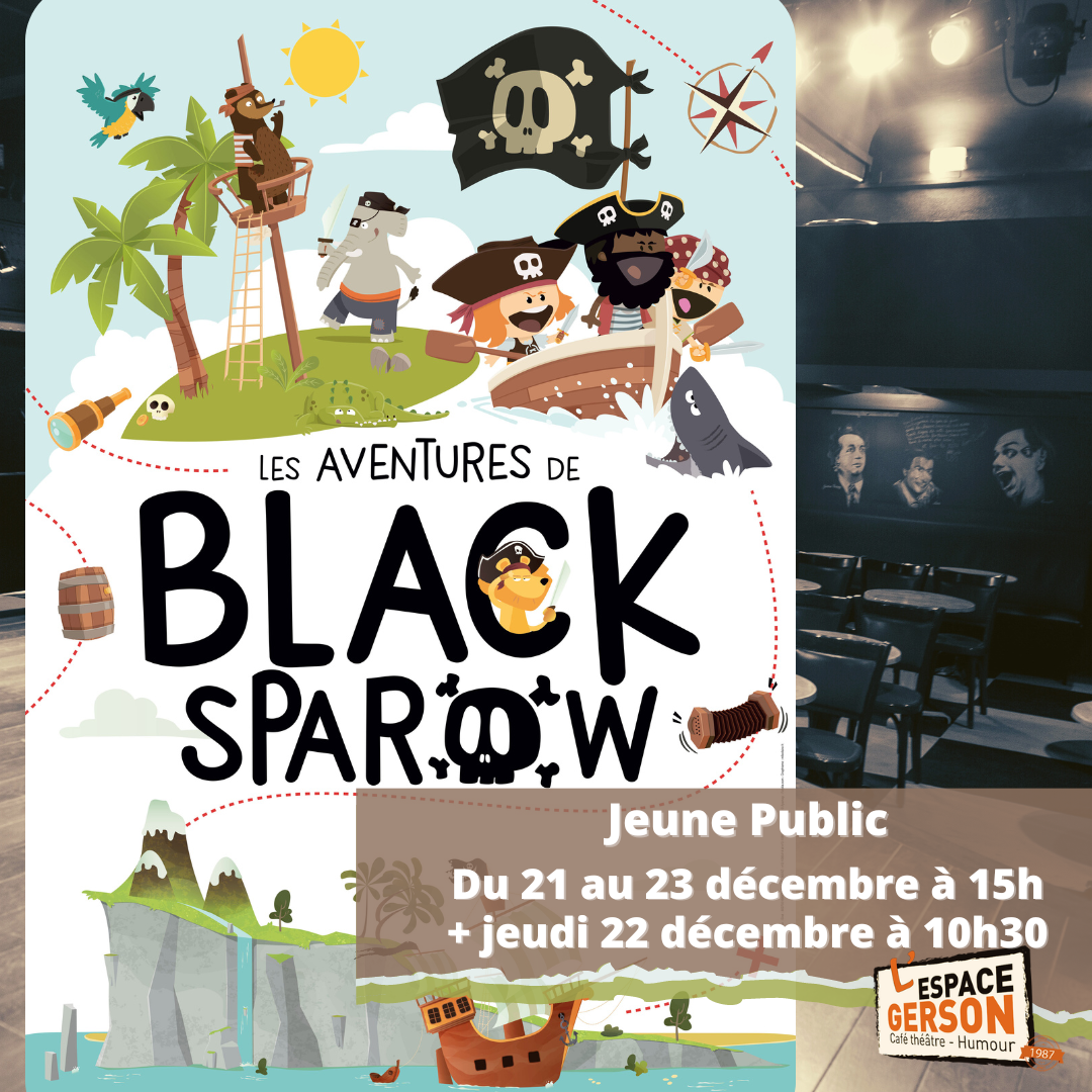 Les aventures de Black Sparow - Jeune public