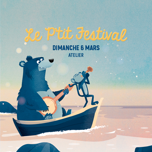 Le P'tit Festival : Atelier d'éveil musical - 06/03/2022