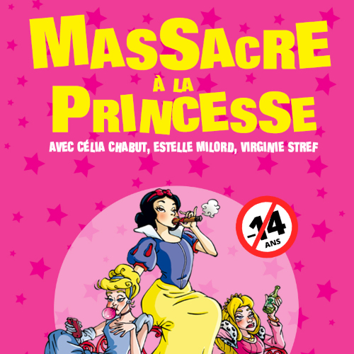 Massacre à la princesse 
