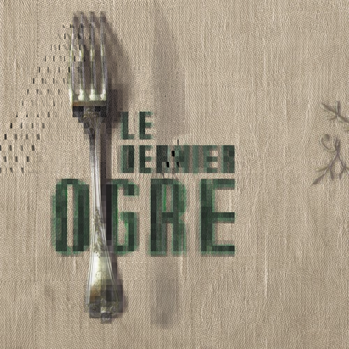 [Interstice(s)] Le Dernier Ogre / Cie Le Cri de l’Armoire / Marien Tillet 