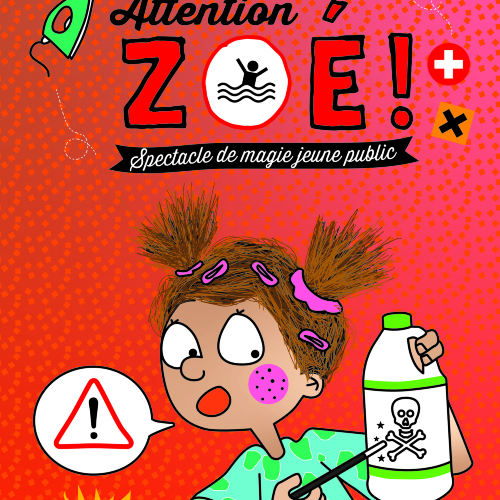 Attention Zoé !