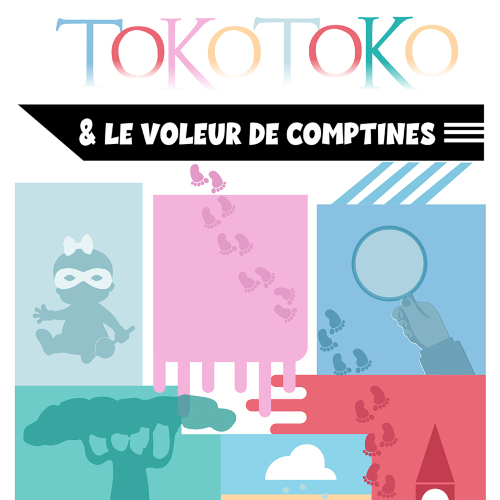 Tokotoko & le voleur de comptines