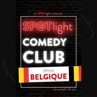 Le Spotlight Comedy Club présente Made in Belgium