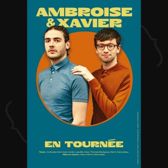 Ambroise & Xavier