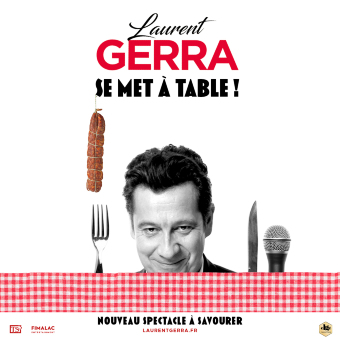 LAURENT GERRA - SE MET À TABLE !