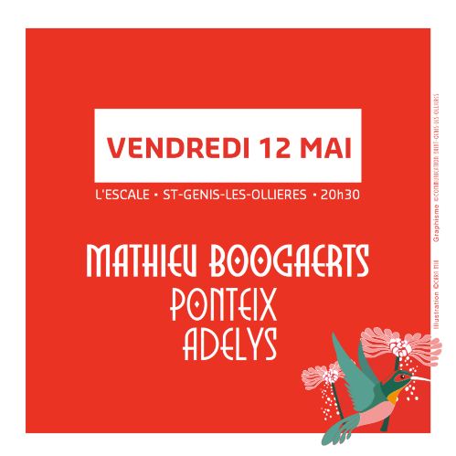 Mathieu Boogaerts  + Adélys + Ponteix // Festival Changez d'Air 2023