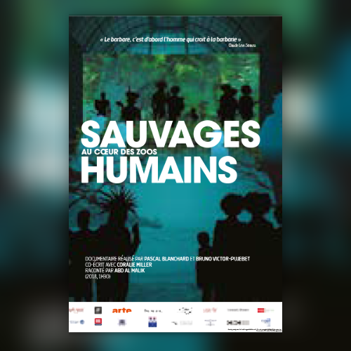 Projection du film  « Sauvages au coeur des zoos humains » | Colloque Achac