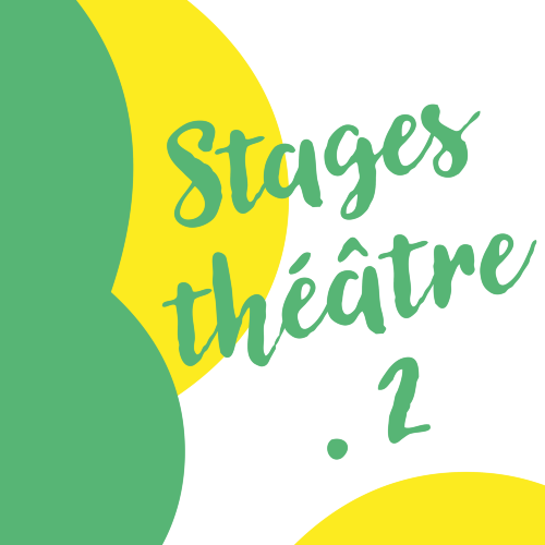 Stage de Théâtre Enfants #2 / 8-11 ans 