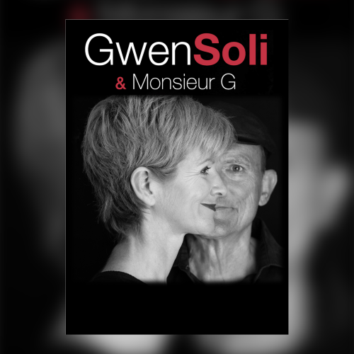 GWEN SOLI & MONSIEUR G