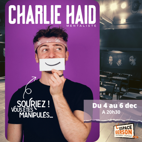 Charlie Haid - Souriez vous êtes manipulés