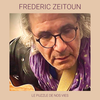 Frederic Zeitoun - La puzzle de nos vies
