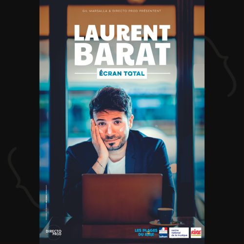 Laurent Barat - Écran Total