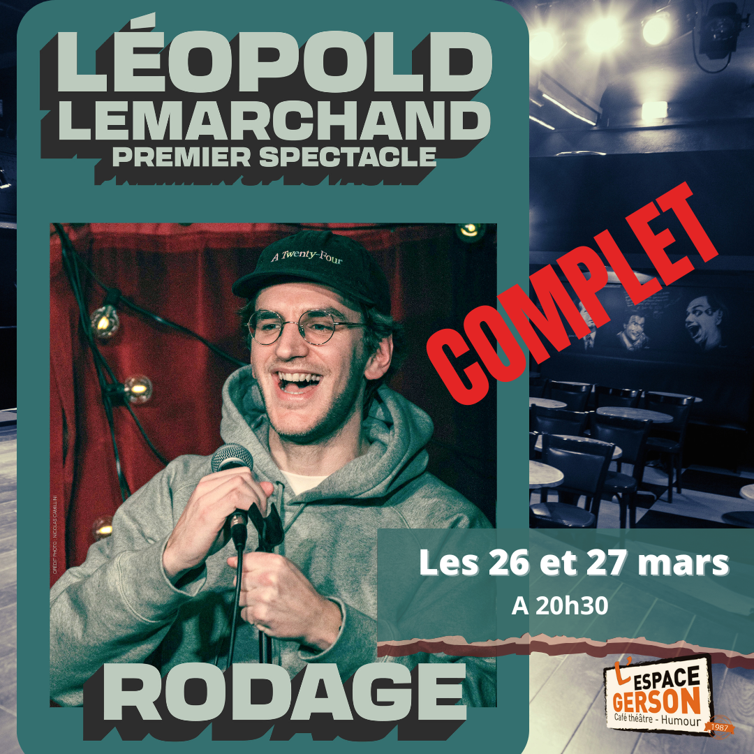LÉOPOLD LEMARCHAND - RODAGE