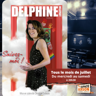 Delphine Delepaut dans Suivez-moi !
