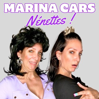 MARINA CARS "Nénettes"