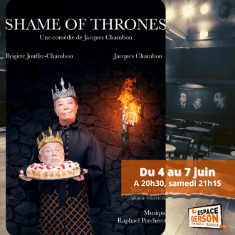 Shame of Thrones - La fin d'un règne