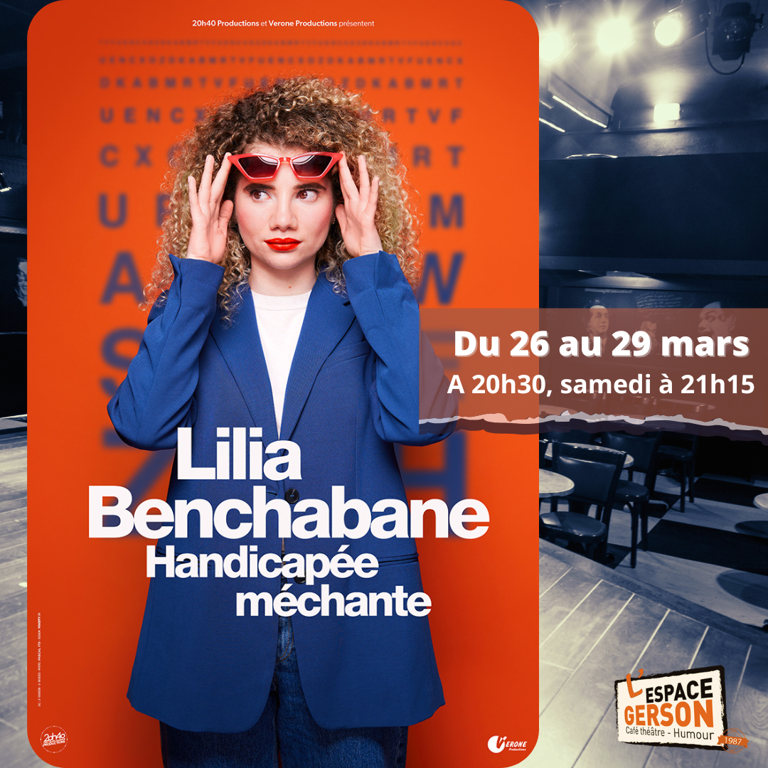 Lilia Benchabane - Handicapée méchante