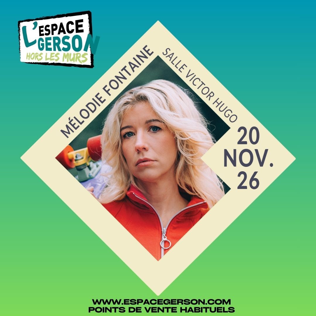 Mélodie Fontaine - Nickel Nickel // Salle Victor Hugo 69006