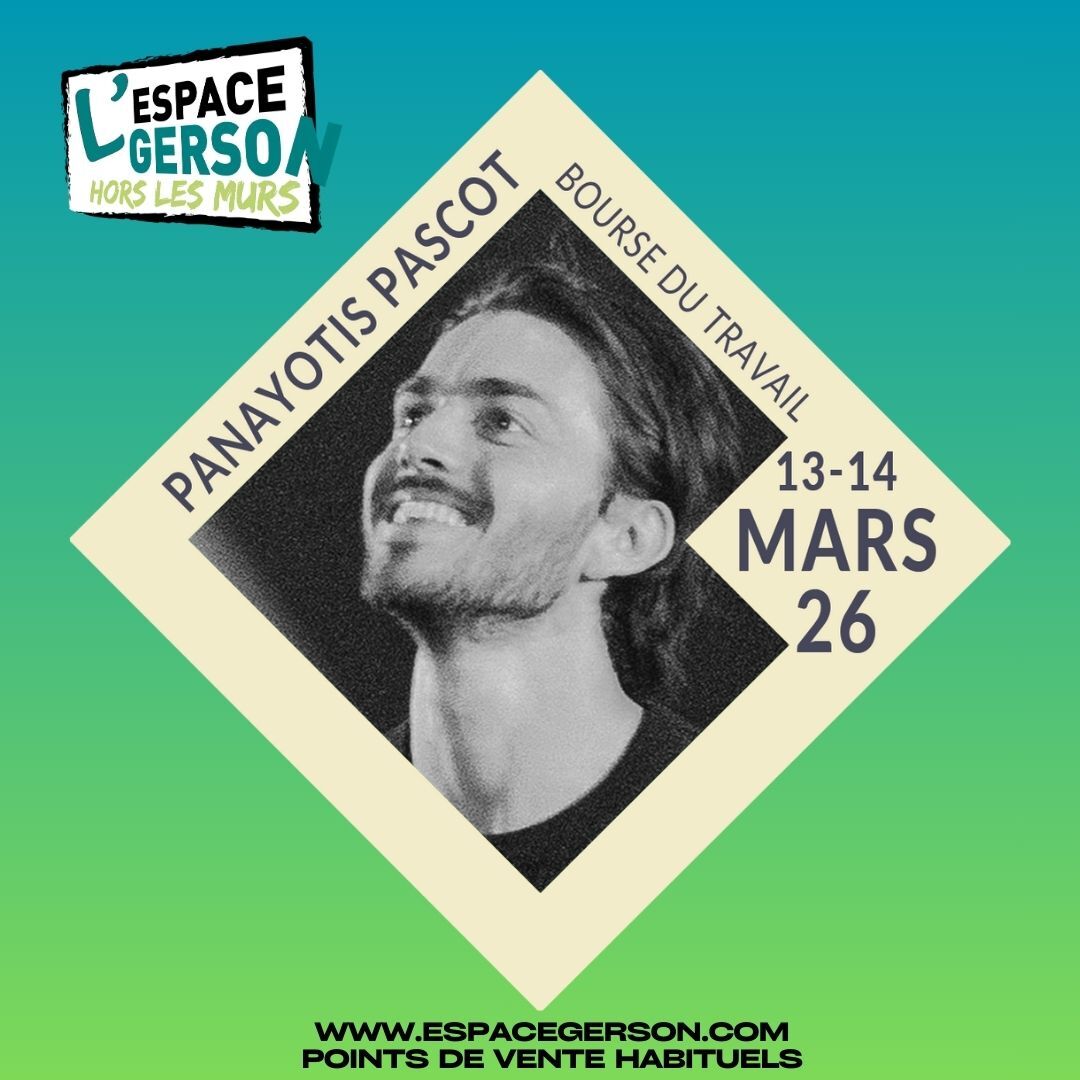 PANAYOTIS PASCOT "Entre les deux" - Bourse du Travail (Lyon 3ème)