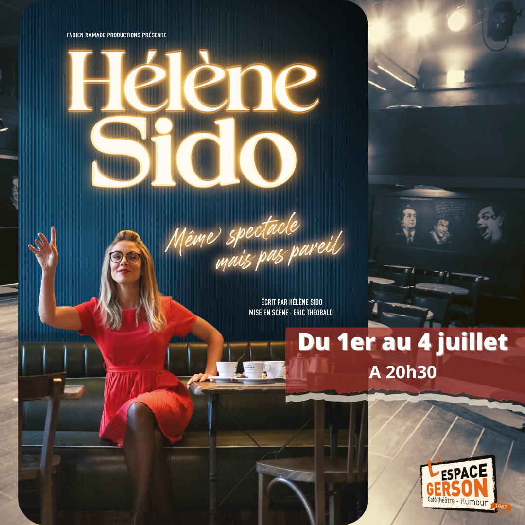 Hélène Sido - Le même mais pas Pareil