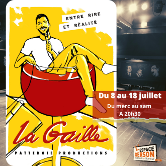 La Gaille - Entre rire et réalité