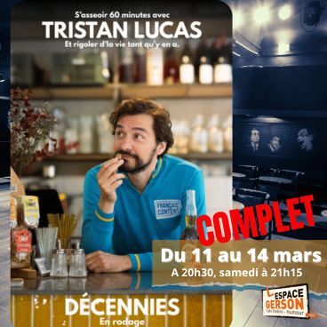 Tristan Lucas - Décennies