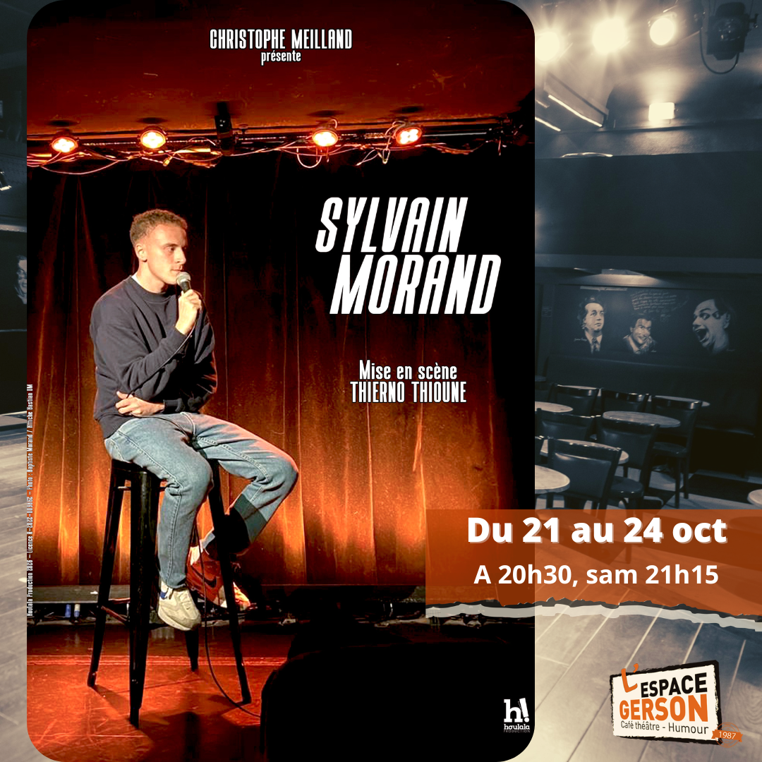 Sylvain Morand - Nouveau spectacle