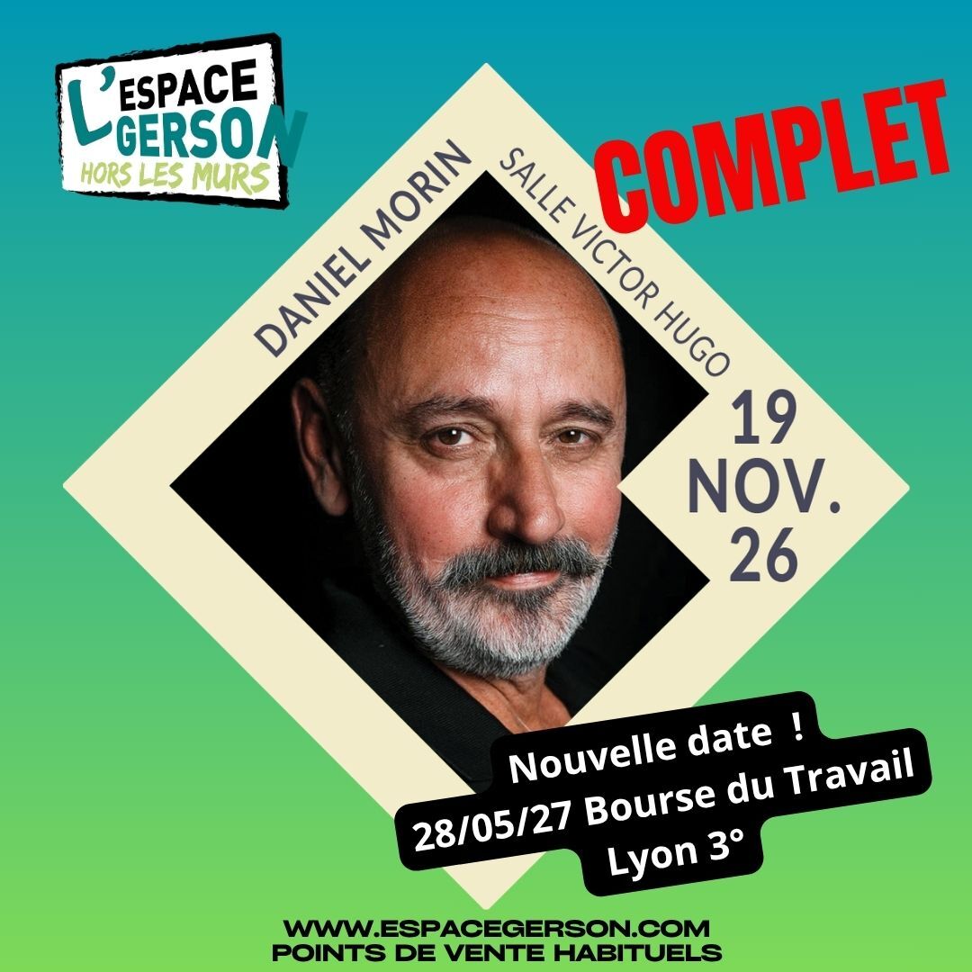 Daniel Morin "Certifié Morin !" // Salle Victor Hugo 69006