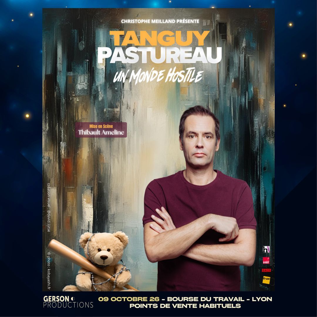 Tanguy Pastureau - Un monde hostile (pour un cœur tendre) - Bourse du Travail Lyon 3