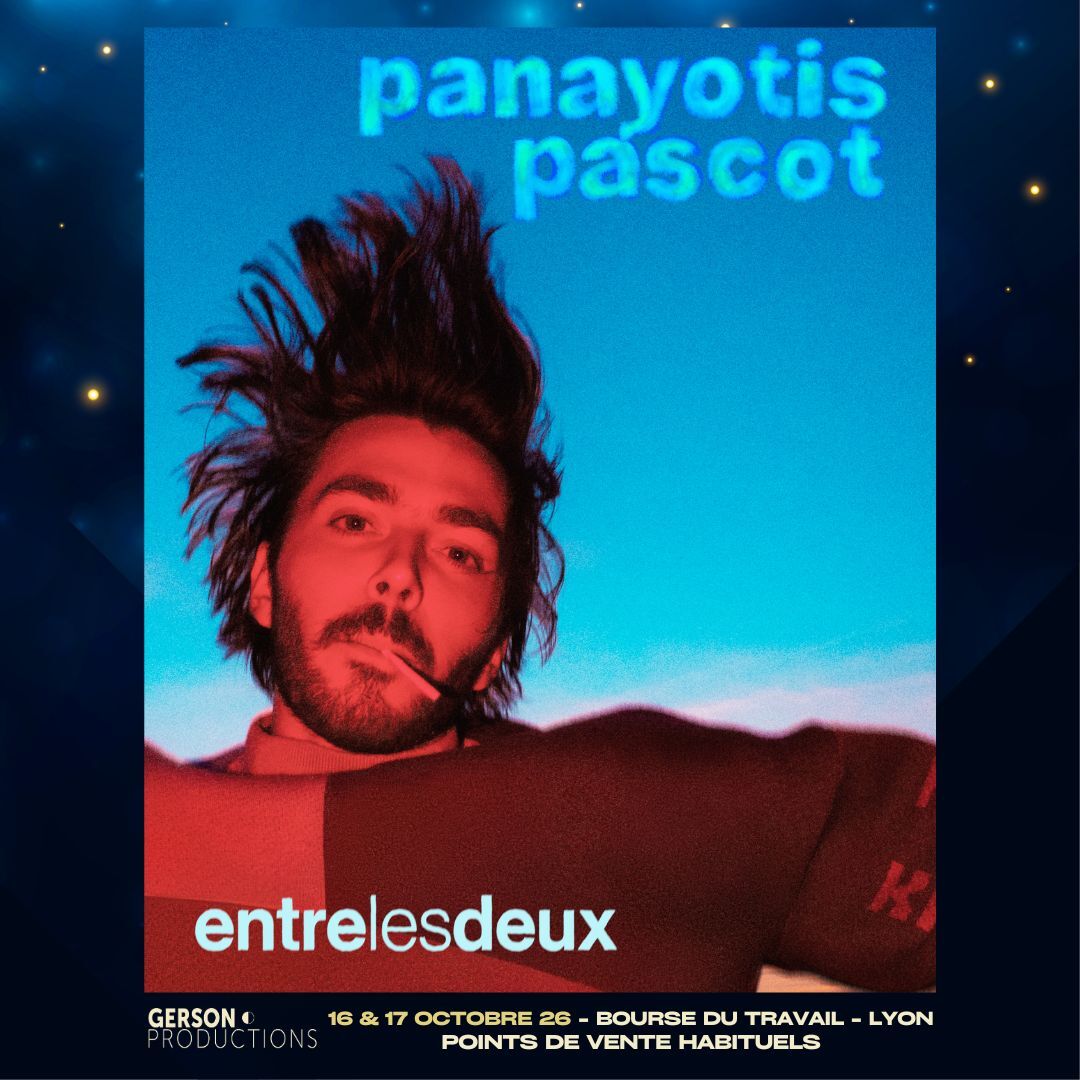 PANAYOTIS PASCOT "Entre les deux" - Bourse du Travail (Lyon 3ème)