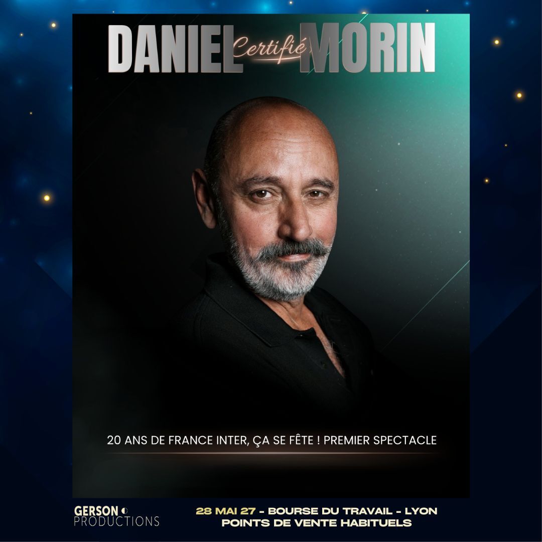 Daniel Morin "Certifié Morin" - Bourse du Travail (Lyon 3)