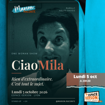 Marion Raconte - Ciao Mila