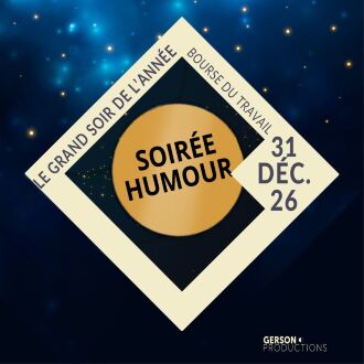 Le Grand Soir de l'Année // Soirée 31 décembre 2026 // 20h // Bourse du Travail