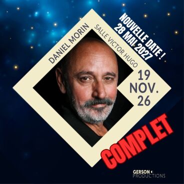 Daniel Morin "Certifié Morin !" // Salle Victor Hugo 69006