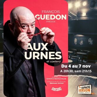 François Guédon - Aux Urnes et caetera