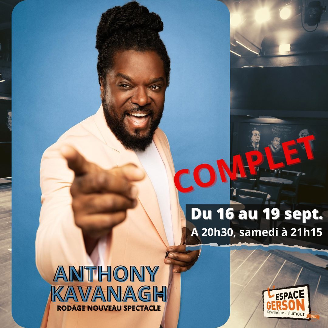 Anthony Kavanagh - Rodage